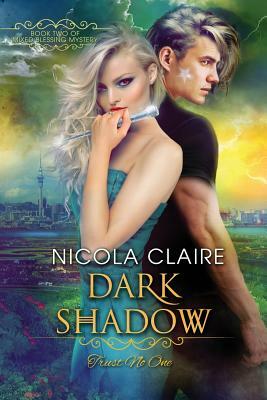 Dark Shadow by Nicola Claire