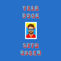 Yearbook  by Seth Rogen