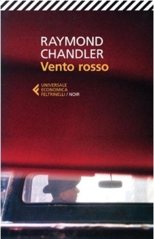 Vento rosso by Raymond Chandler, Sergio Altieri