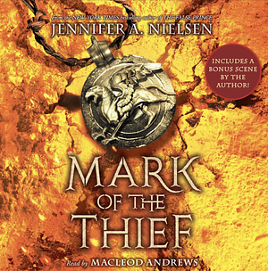 Mark of the Thief by Jennifer A. Nielsen