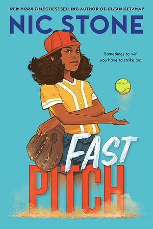 Fast Pitch by Nic Stone