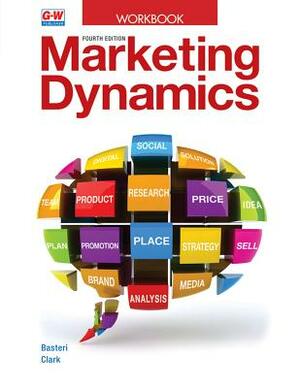 Marketing Dynamics by Brenda Clark, Cynthia Gendall Basteri