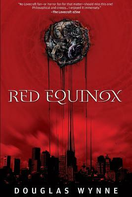 Red Equinox: SPECTRA Files Book 1 by Douglas Wynne