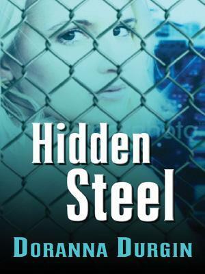 Hidden Steel by Doranna Durgin