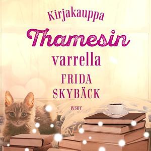 Kirjakauppa Thamesin varrella by Frida Skybäck