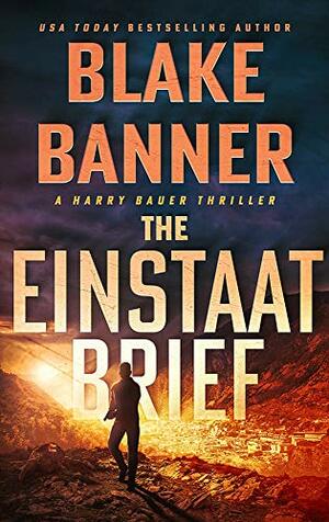 The Einstaat Brief by Blake Banner