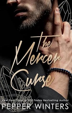 The Mercer Curse by Pepper Winters