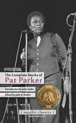 The Complete Works of Pat Parker by Pat Parker