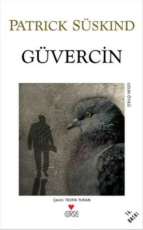 Güvercin by Tevfik Turan, Patrick Süskind