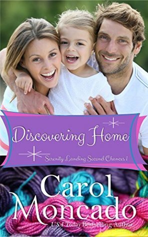 Discovering Home by Carol Moncado