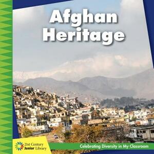 Afghan Heritage by Tamra Orr