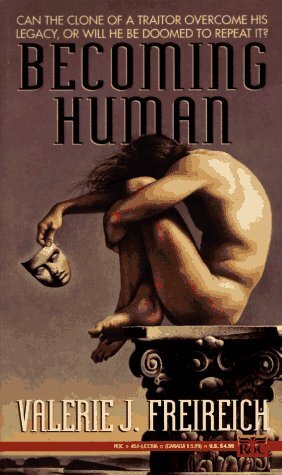 Becoming Human by Valerie J. Freireich