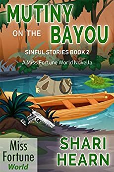 Mutiny on the Bayou by Shari Hearn