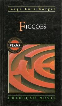 Ficções by Jorge Luis Borges