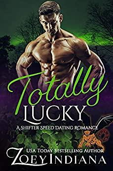 Totally Lucky by Zoey Indiana