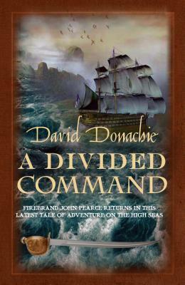 A Divided Command by David Donachie