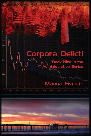 Corpora Delicti by Manna Francis