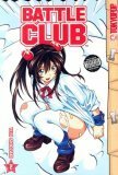 Battle Club 2 by Yuji Shiozaki