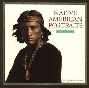 Native American Portraits by Nancy Hathaway