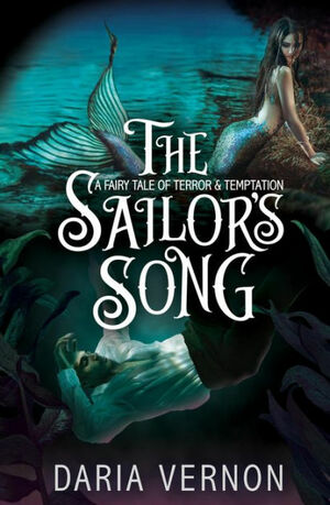 The Sailor's Song by Daria Vernon