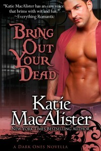 Bring Out Your Dead by Katie MacAlister