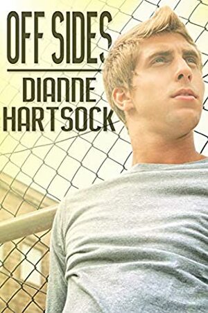 Off Sides by Dianne Hartsock
