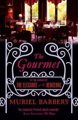 Gourmet by Alison Anderson, Muriel Barbery, Muriel Barbery