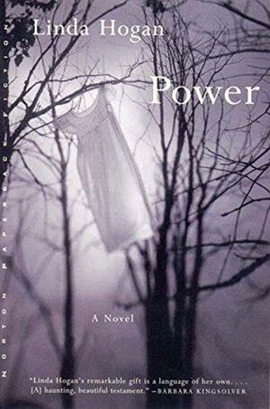 Power by Linda Hogan