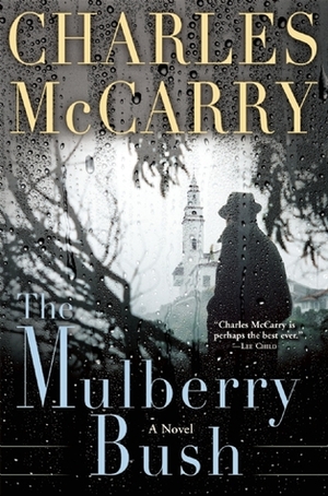 The Mulberry Bush by Charles McCarry