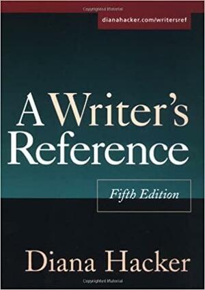 A Writer's Reference by Diana Hacker