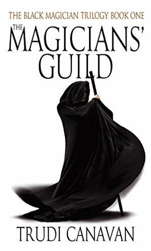 The Magicians' Guild by Trudi Canavan