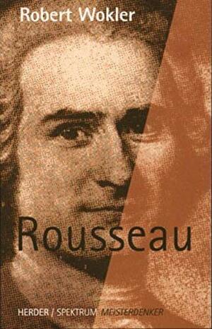 Rousseau. by Robert Wokler