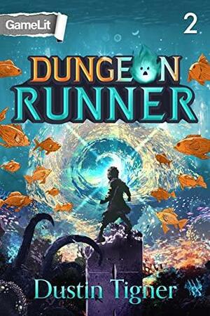 Dungeon Runner 2 by Dustin Tigner