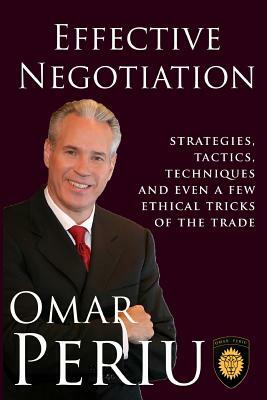 Effective Negotiation by Omar Periu