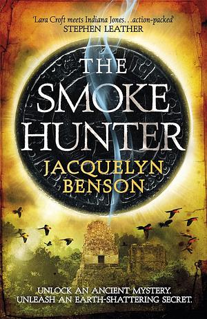 The Smoke Hunter by Jacquelyn Benson