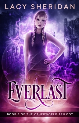 Everlast by Lacy Sheridan