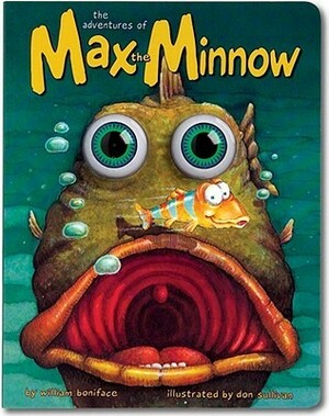 Max the Minnow (Eyeball Animation!) by William Boniface