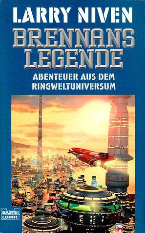 Brennans Legende by Larry Niven