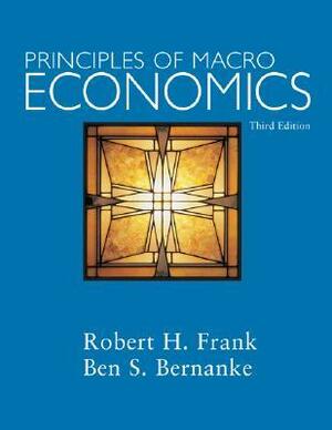 Principles of Macroeconomics with DiscoverEcon Access Code by Robert H. Frank, Ben S. Bernanke