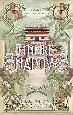 Empire of Shadows by Jacquelyn Benson