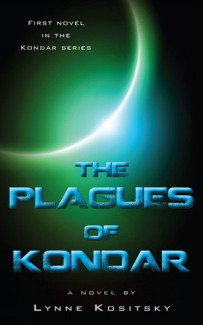 The Plagues of Kondar by Lynne Kositsky