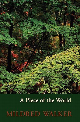 A Piece of the World by Mildred Walker