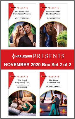 Harlequin Presents--November 2020--Box Set 2 of 2 by Amanda Cinelli, Heidi Rice, Dani Collins, Caitlin Crews