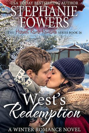 West's Redemption by Stephanie Fowers, Stephanie Fowers