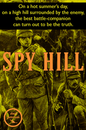 Spy Hill (Commando) by Dusk Peterson
