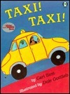 Taxi! Taxi! by Cari Best