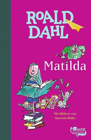 Matilda by Roald Dahl