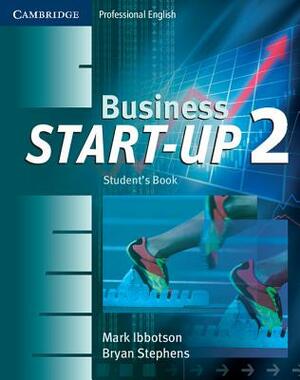 Business Start-Up 2 by Bryan Stephens, Mark Ibbotson