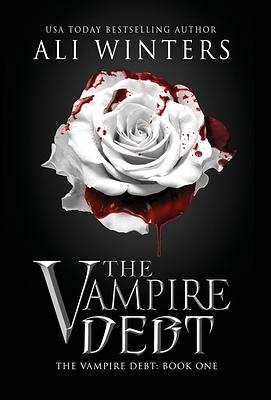 The Vampire Debt by Ali Winters