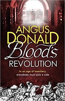 Blood's Revolution (Holcroft Blood, #2) by Angus Donald